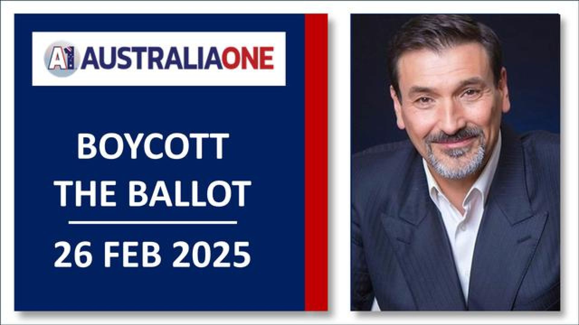 AustraliaOne Party (A1) - The Green Room - Boycott the Ballot Q&A : Part 2 (26 February 2025, 9:00pm AEDT)