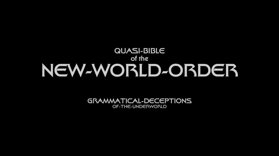 QUASI-BIBLE-OF-THE-NEW-WORLD-ORDER