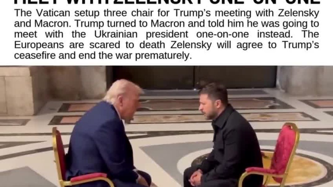 🚨No Audio🚨Zelensky wanted Macron to join his talk with Trump so the Vatican setup three chairs. When Trump realized he told Macron that he would talk to Zelensky one-on-one.