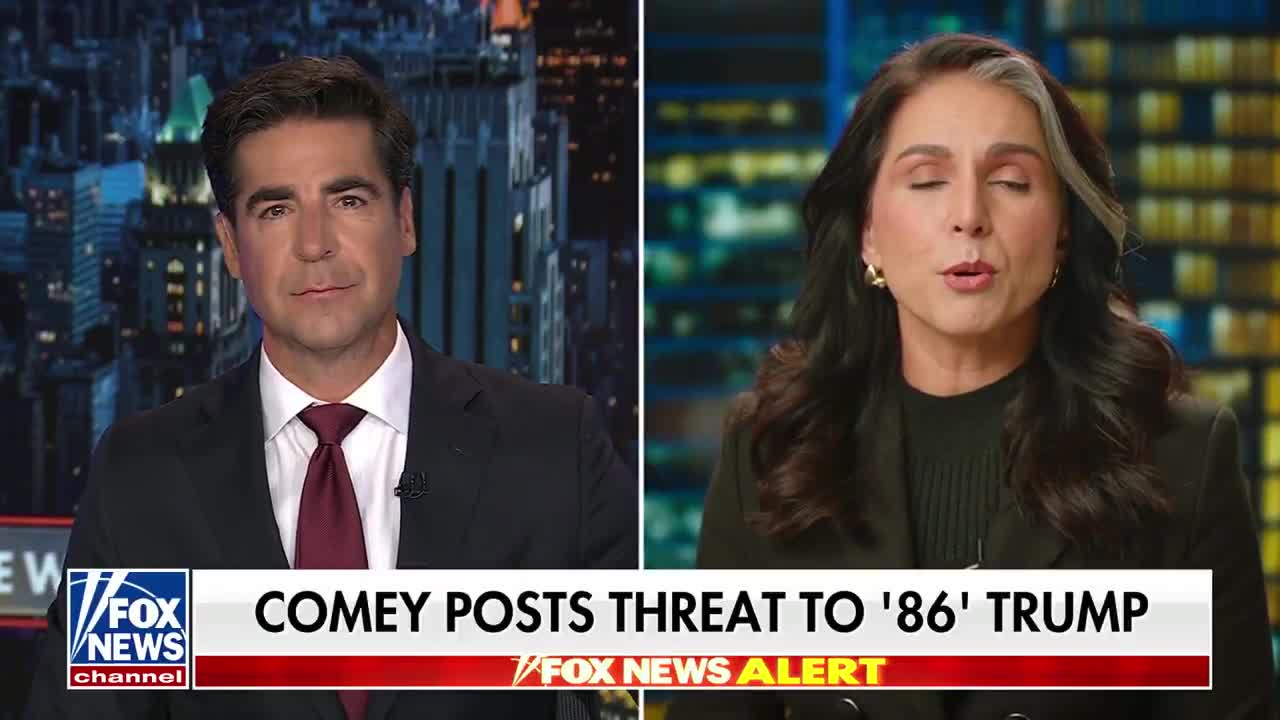 DNI Tulsi Gabbard on former FBI Director James Comey’s post that called to ‘86’ President Donald Trump: “James Comey, in my view should be held accountable and put behind bars for th...
