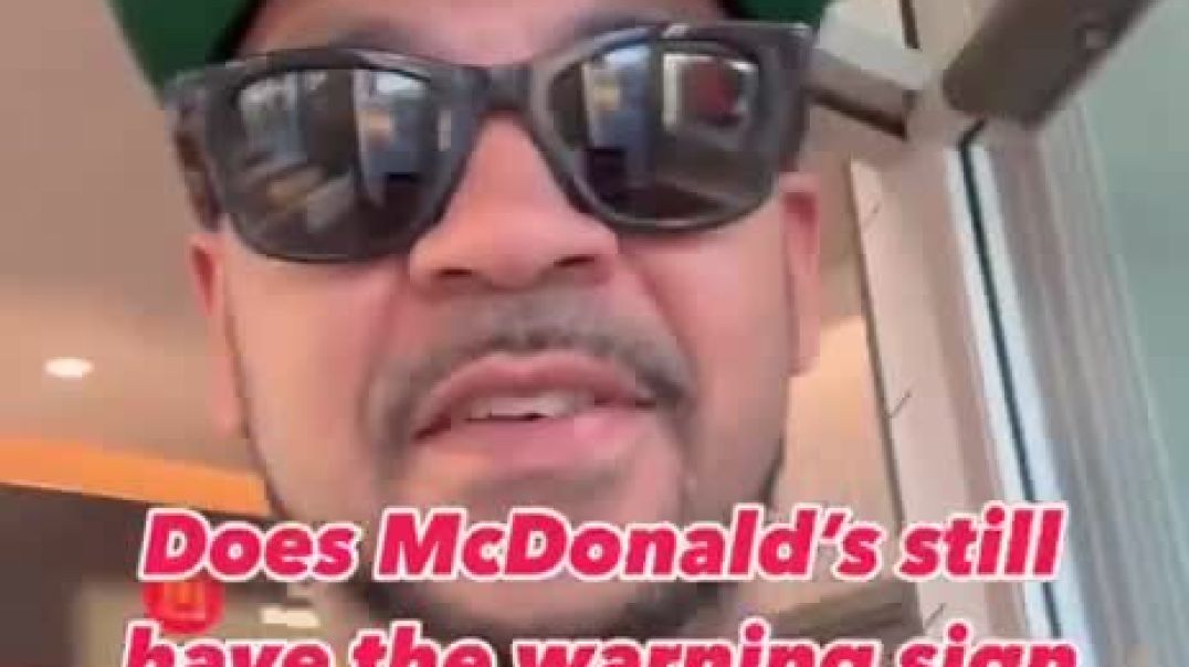 Why are McDonald's restaurants putting up signs warning customers that "chemicals known to cause cancer, or birth defects or other reproductive harm may be present in foods or beverages sold