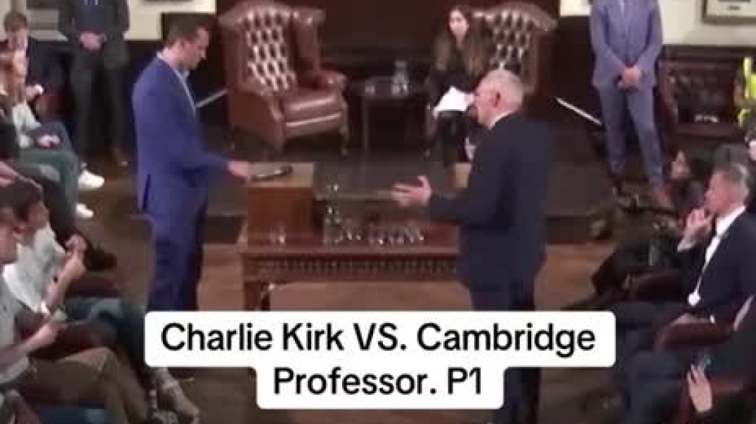 Charlie Kirk vs Cambridge Professor