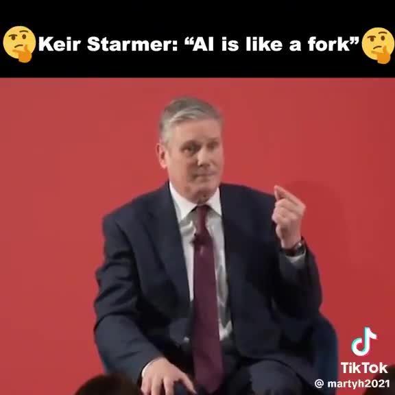 “Think of Ai like a Fork”  Keir Starmer is truly a National Embarrassment.