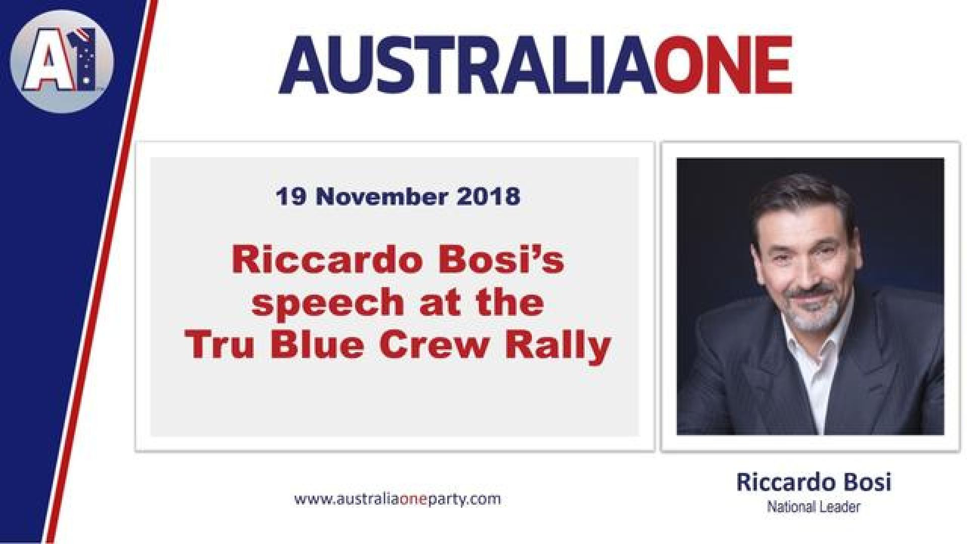 AustraliaOne Party (A1) - True Blue Crew Rally (19 November 2018)
