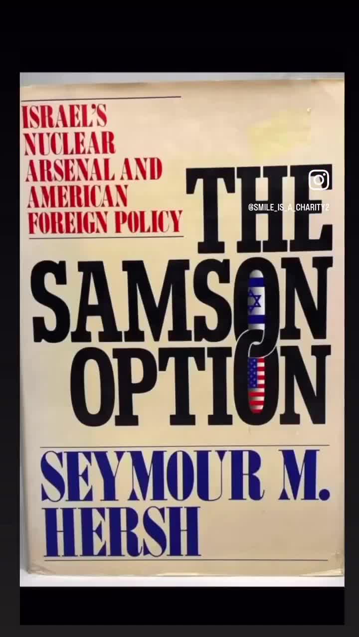 “Most people haven’t heard of The Samson Option”  “This isn’t Defence Policy - it’s Global Blackmail”   This isn’t just a conspiracy.
