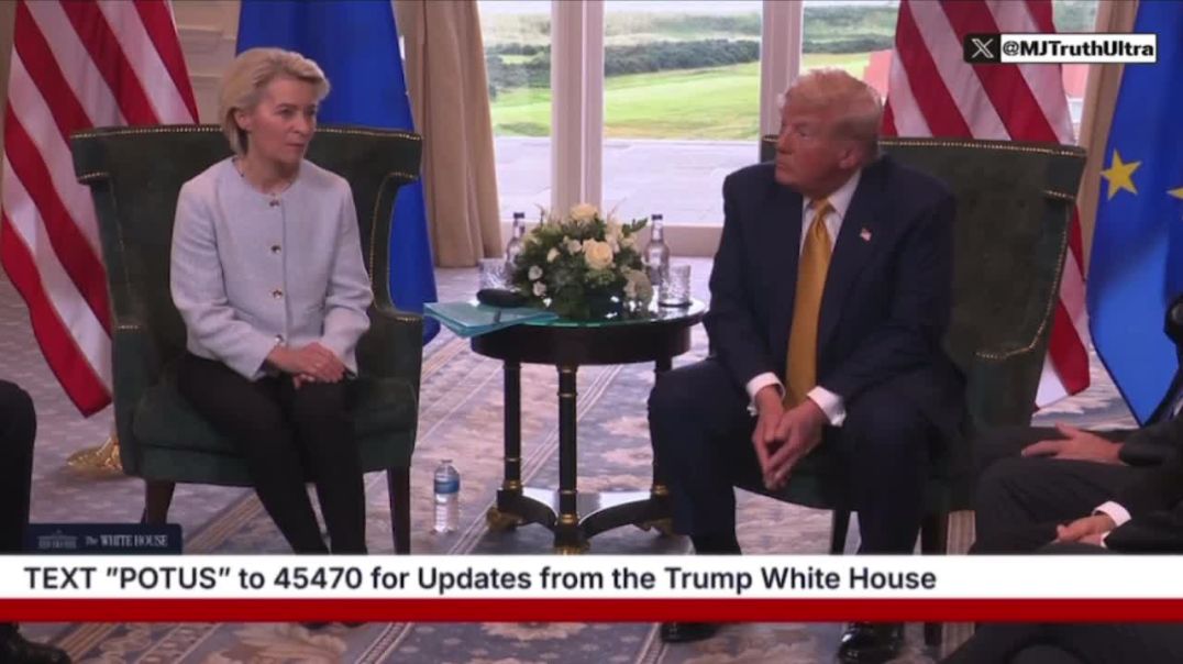 Part 5: You just watched the total capitulation and submission of Ursula von der Leyen and the European Union