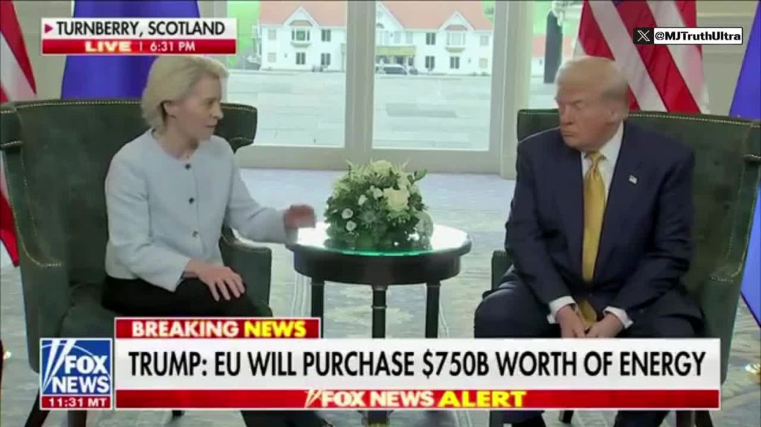Part 8: Ursula von der Leyen:  “We have a Deal between the two largest economies in the world… 15% Tariff across the board.”