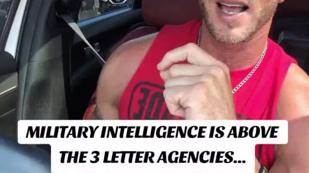 MILITARY INTELLIGENCE IS ABOVE THE THREE LETTER AGENCIES - THEY HAVE IT ALL - JORDAN CLARK