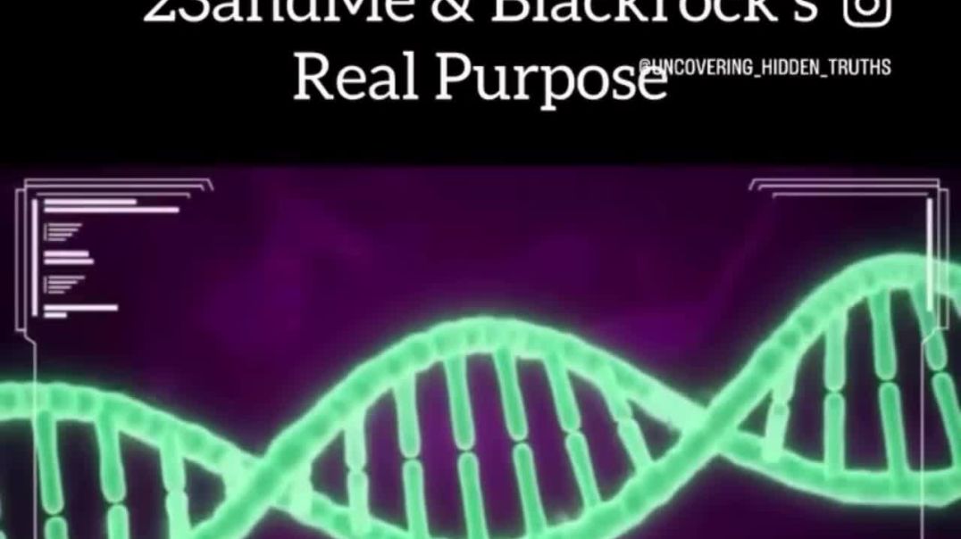 23andMe…  This video made me think a lot into our crazy world that we call life.