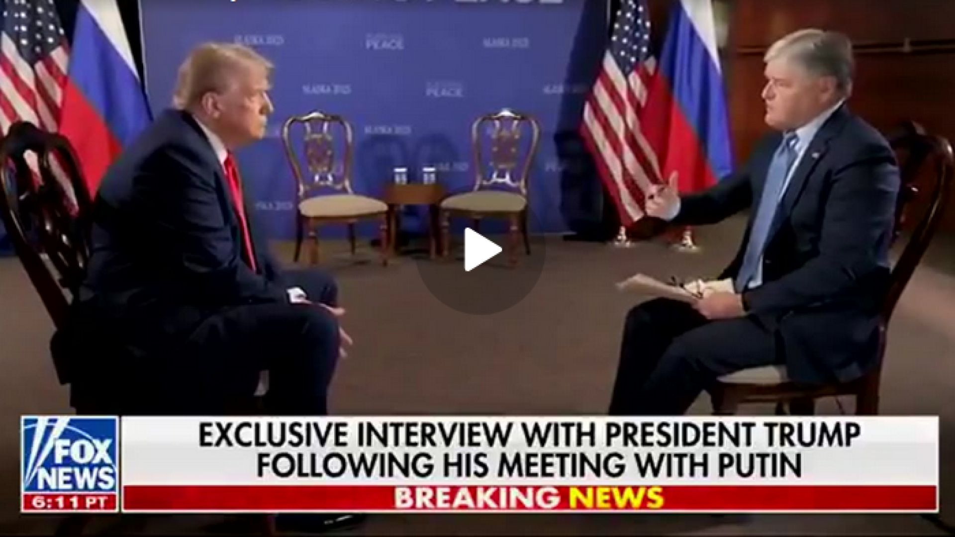 President Trump Interview with Hannity - 08.15.2025