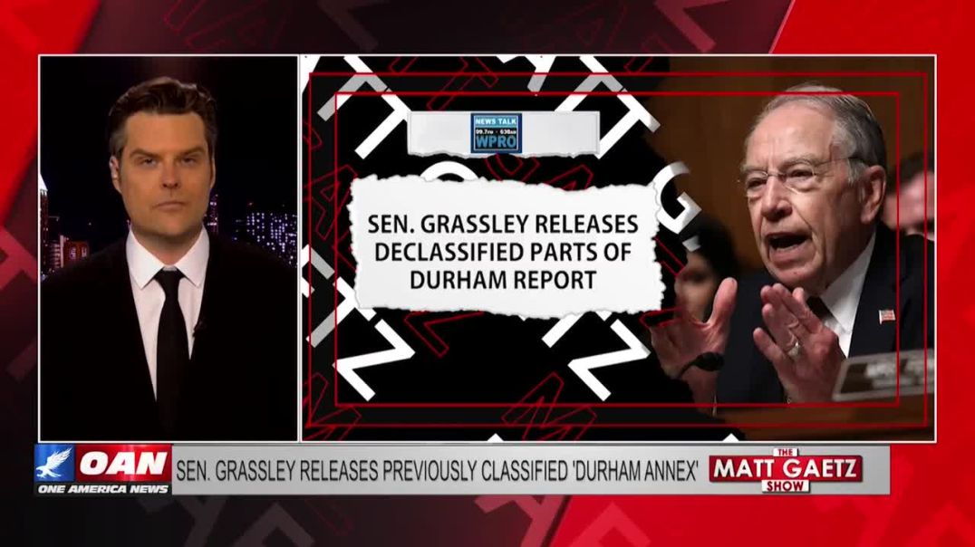 Matt Gaetz breaks down the newly declassified “Durham Appendix”: We were right. This was a coup. Obama ordered it. Hillary endorsed it. The Intel agencies peddled it. The legacy media ran with it.
