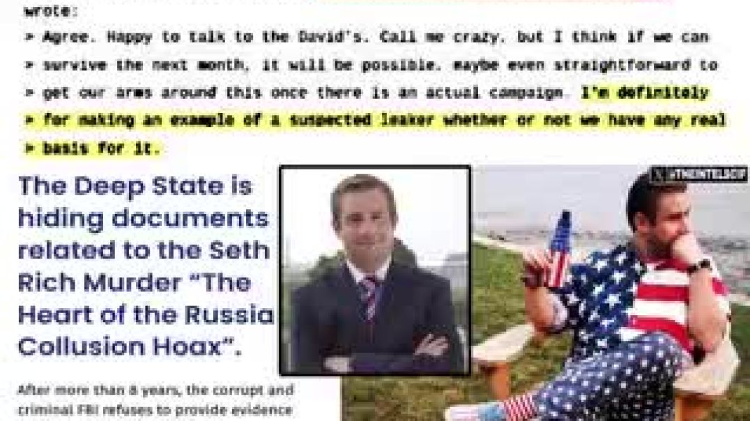 THE SETH RICH MURDER is the heart of the Russia Collusion Hoax and directly tied to Hillary Clinton and the DNC.