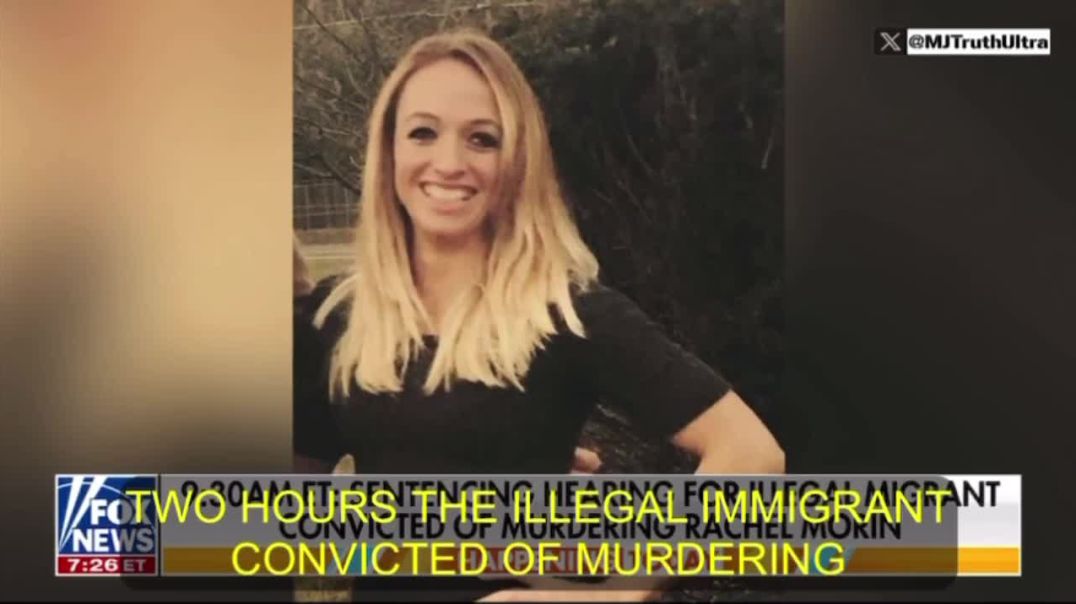 The illegal Alien who r*ped and Murdered Rachel Morin was sentenced to life in prison without the possibility of parole today.