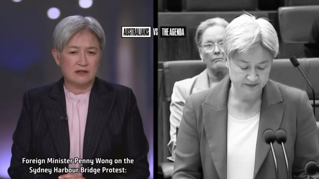 Foreign Minister Penny Wong on the Sydney Harbour Bridge Protest:  𝐯𝐬.  Foreign Minister Penny Wong on the 'March for Australia' Protest: