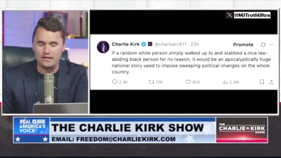 Charlie Kirk:  If a random white guy stabbed a law abiding black woman on a bus, how do you think Legacy Media would react?