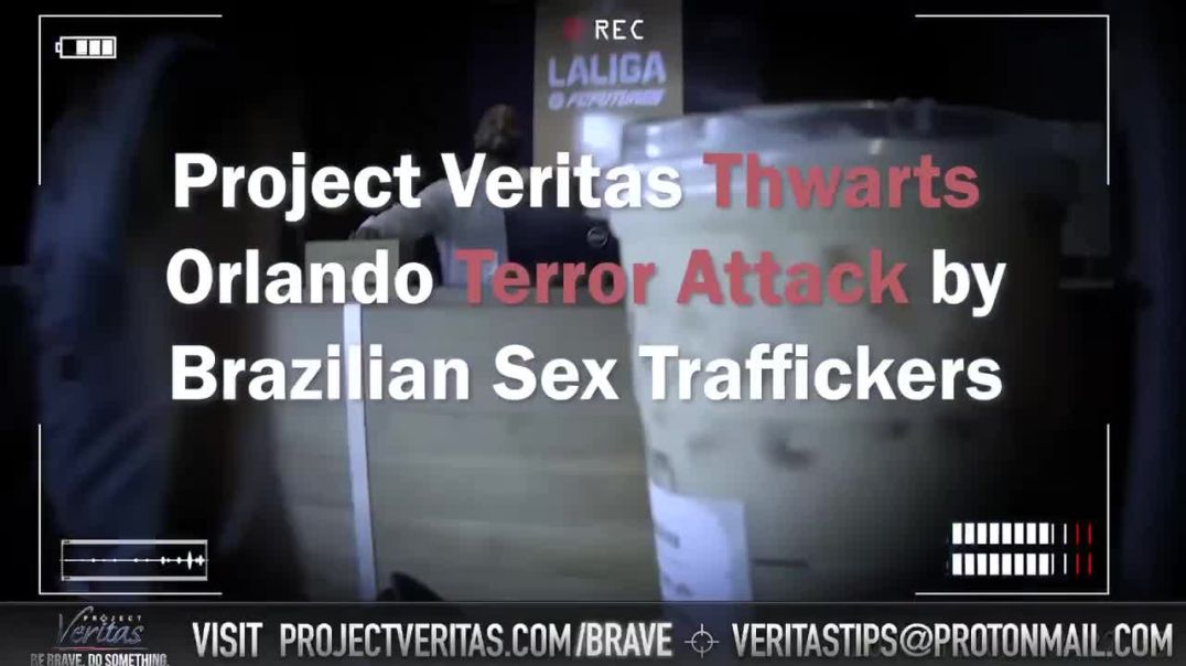 Project Veritas Foils Brazilian Gang's Plot to Detonate Six Bombs at Florida Synagogue and Traffic Underage Girls