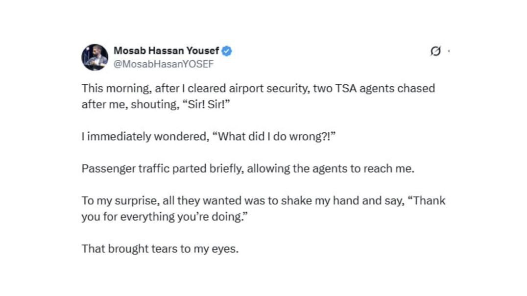 Infamous 'son of Hamas leader'-turned-Israeli spy worried after being 'CHASED' by TSA agents  But there's a catch: they just wanted to 'thank him for everything he's