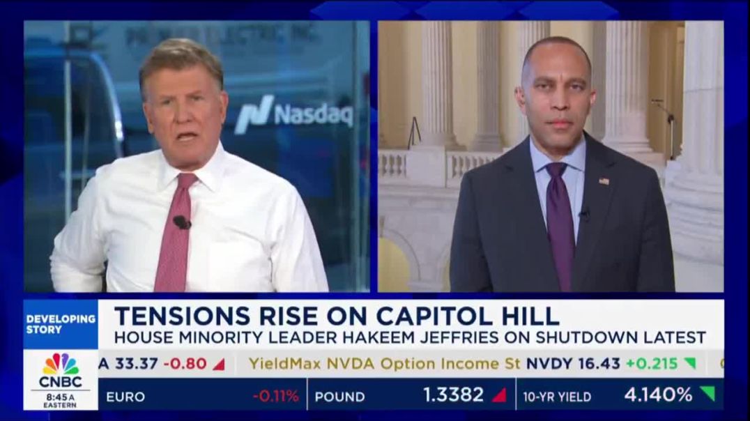 BREAKING: CNBC completely embarrassed Hakeem Jeffries for HOLDING the Government HOSTAGE