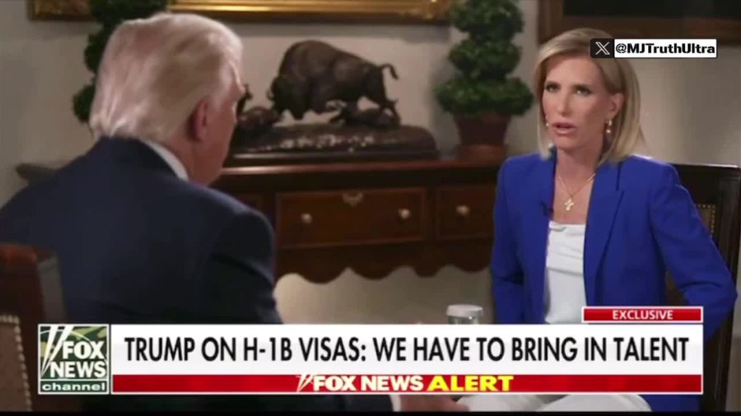Dasting...  Laura Ingraham Challenges President Trump on Air When He Says the U.S. Lacks Talent for Certain Jobs and Needs H-1B Skilled Workers