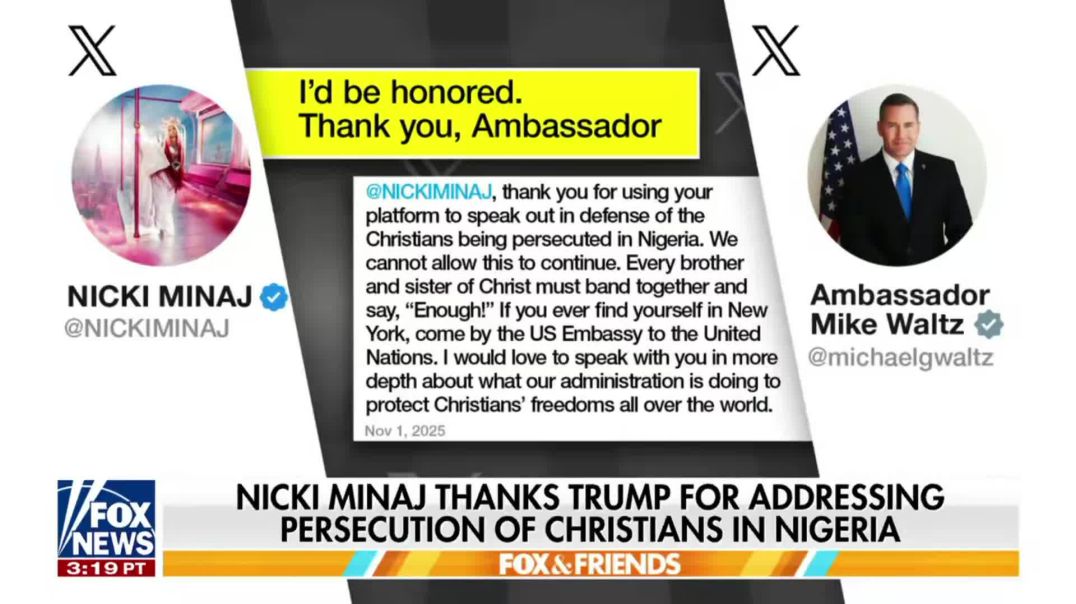 Nicki Minaj thanked President Trump over the weekend for threatening military action in Nigeria to protect Christians being slaughtered by radical Islamist militants.