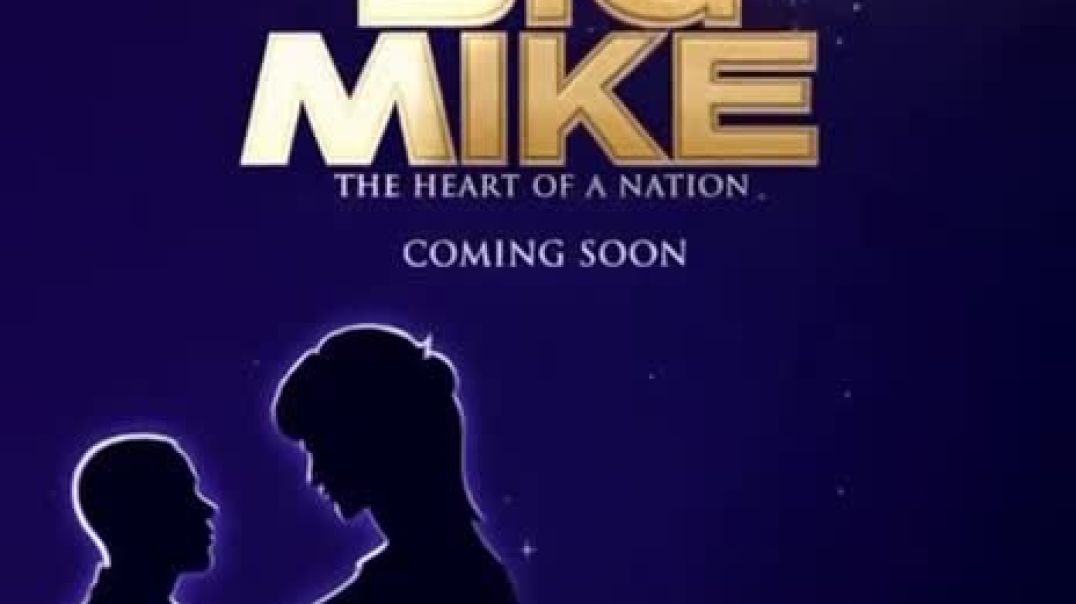 The Big Mike Movie