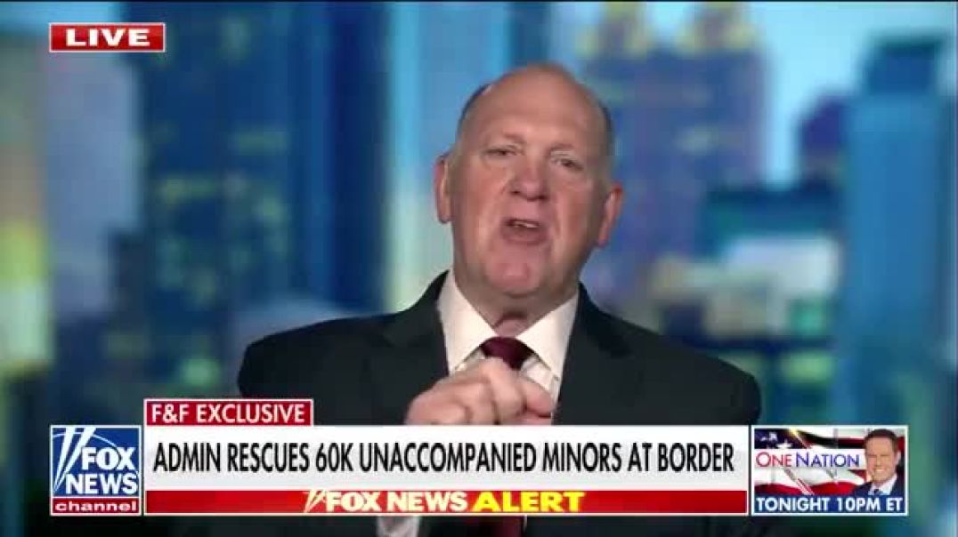 BREAKING: In an incredible development, Tom Homan confirms over 62,000 THOUSAND children have been found that were brought across the border under Biden.