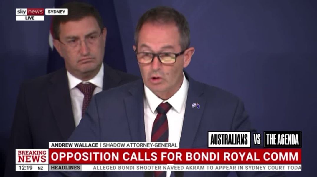 Shadow Attorney General Andrew Wallace says a proposed Commonwealth Royal Commission into the Bondi attacks would examine online antisemitism, the role of radical Islam, and the rise of “far left and 