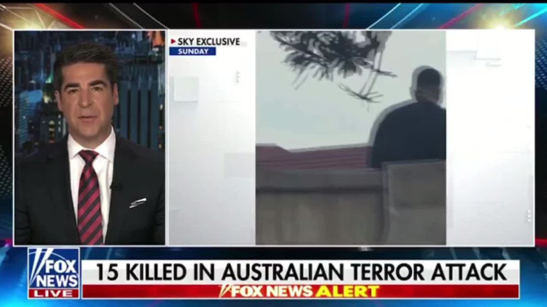 Jesse Watters on Bondi Beach attack