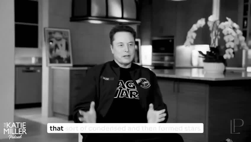 ELON: YOUR ATOMS HAVE BEEN INSIDE STARS  Elon paused for a moment, th...