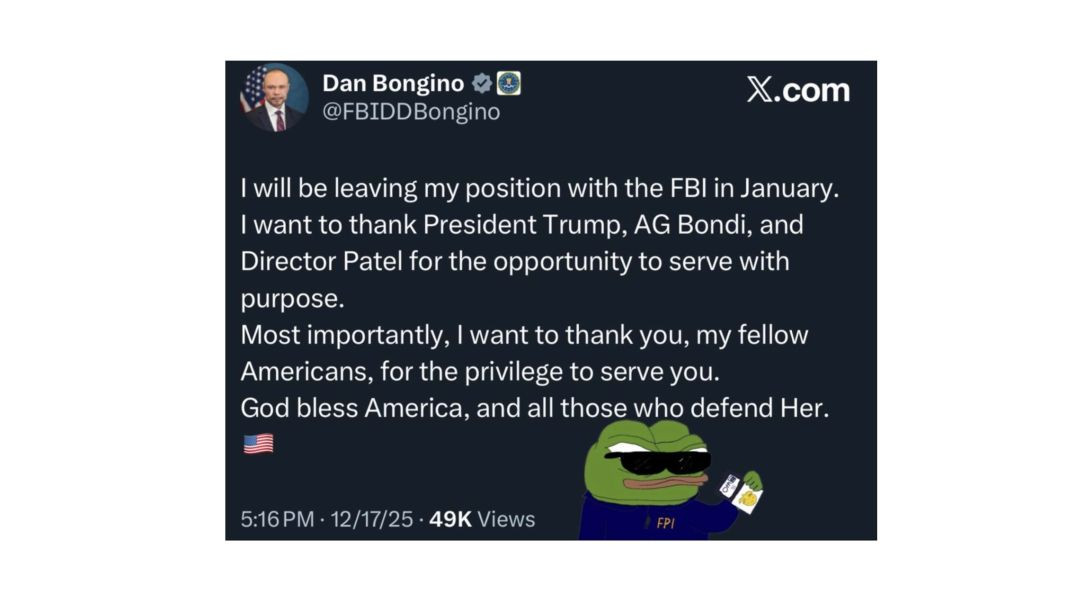 🚨 John Solomon Reports that Dan Bongino will be leaving the FBI in January