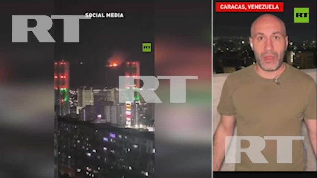 RT correspondent REPORTS FROM CARACAS as LOUD EXPLOSIONS heard in Venezuelan capital
